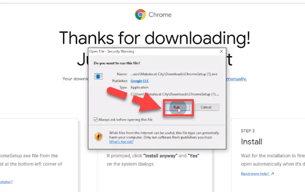 Windows Open File security warning for the Chrome installer with a red arrow pointing to the Run button