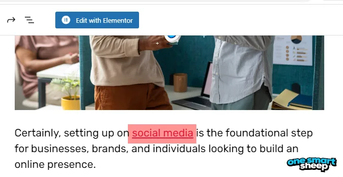 Block editor paragraph with the words social media selected and highlighted as a link, an Edit with Elementor button above