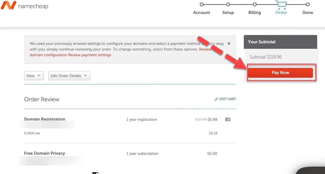 Namecheap order review listing the domain registration and free domain privacy, with a red arrow pointing to the Pay Now button