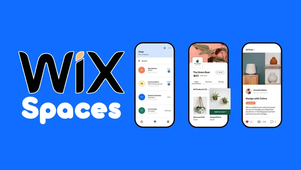 Wix Spaces logo beside three phone screens showing member chat, a shop with products, and a blog post