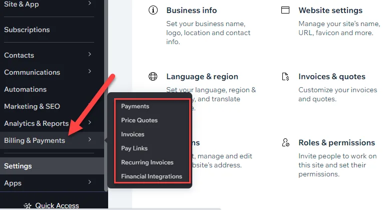 Wix dashboard with a red arrow pointing to Billing and Payments, its submenu listing payments, price quotes, invoices, pay links and financial integrations
