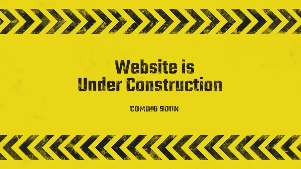Yellow hazard striped banner reading Website is Under Construction, Coming Soon